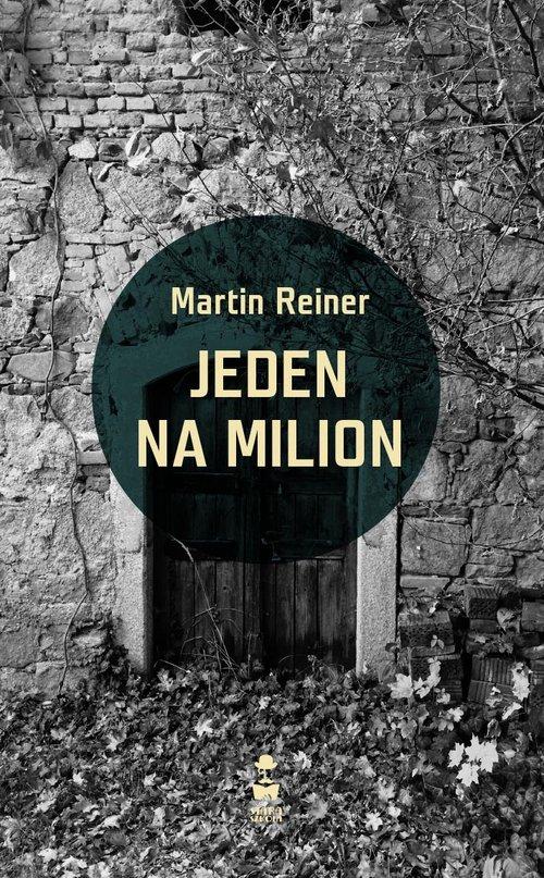

Jeden na milion Martin Reiner