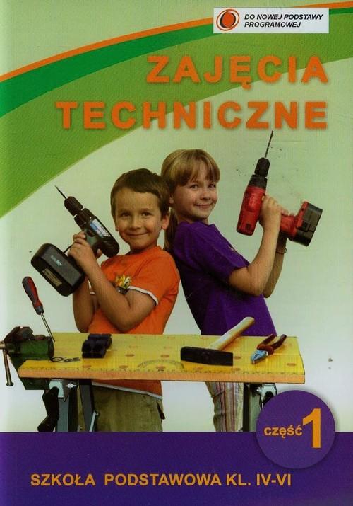 

Zajęcia techniczne 4-6 Podręcznik z ćwiczeniami 1