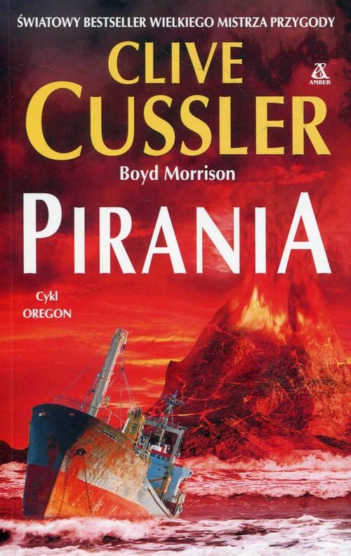 

Oregon Pirania Clive Cussler