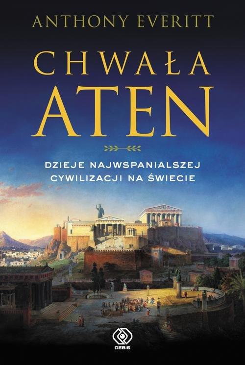 

Chwała Aten Anthony Everitt