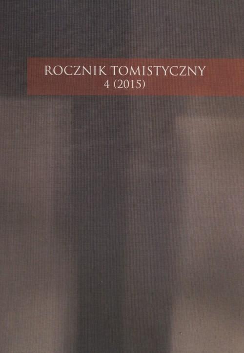 

Rocznik Tomistyczny 4/2015