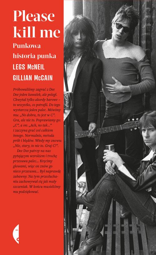 

Please kill me Punkowa historia punka Gillian McCa