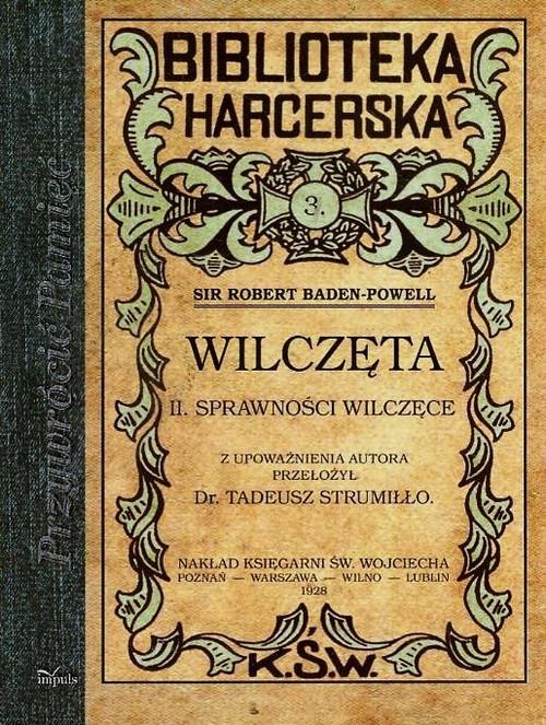 

Wilczęta II sprawności wilczęce Baden-Powell Rober