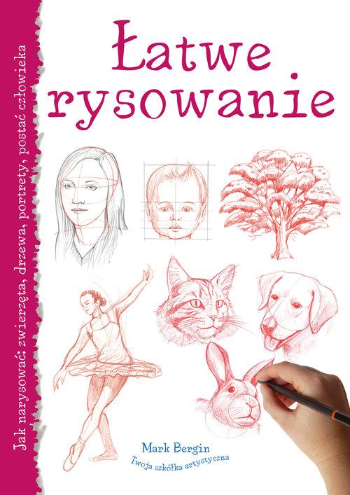 

Łatwe rysowanie Jak narysować: zwierzęta... Bergin