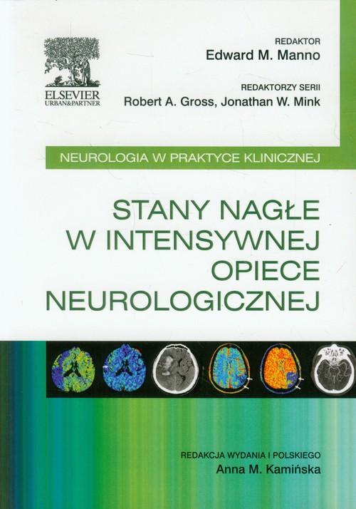 

Stany nagłe w intensywnej opiece Manno Kamińska