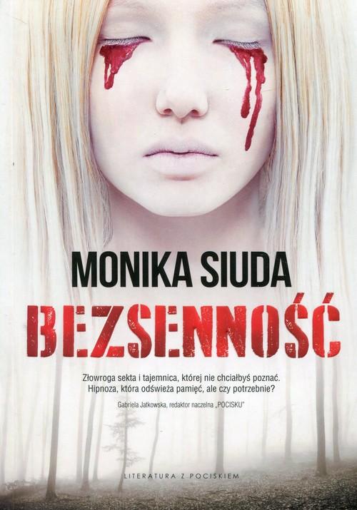 Bezsenność Monika Siuda