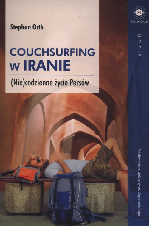 

Couchsurfing w Iranie Stephan Orth