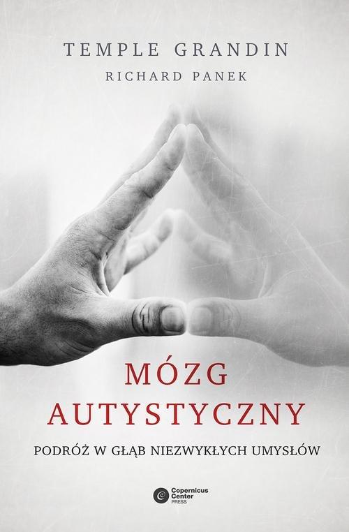 

Mózg autystyczny Richard Panek, Temple Grandin