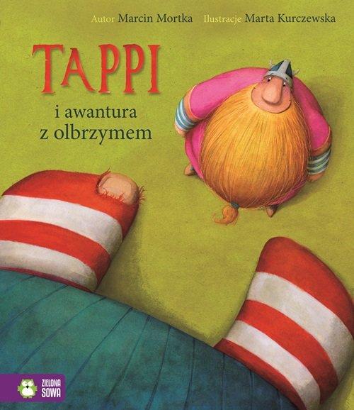 

Tappi i awantura z olbrzymem Mortka Marcin