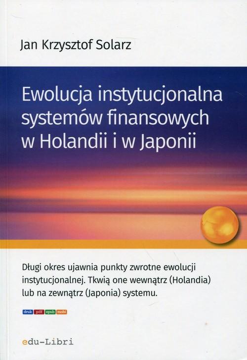 

Ewolucja instytucjonalna systemów finansowych w Ho