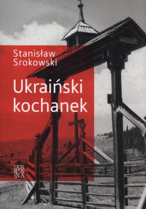 

Ukraiński kochanek Stanisław Srokowski