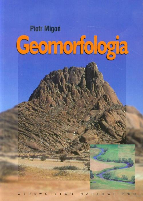 

Geomorfologia Piotr Migoń
