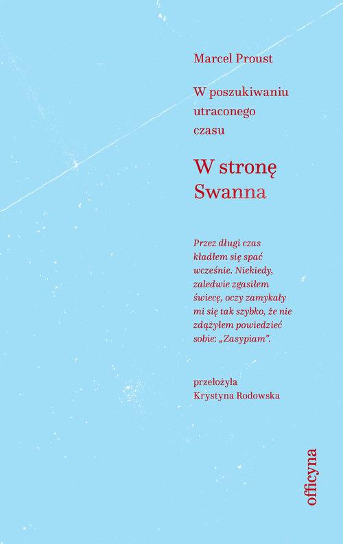 

W stronę Swanna Marcel Proust