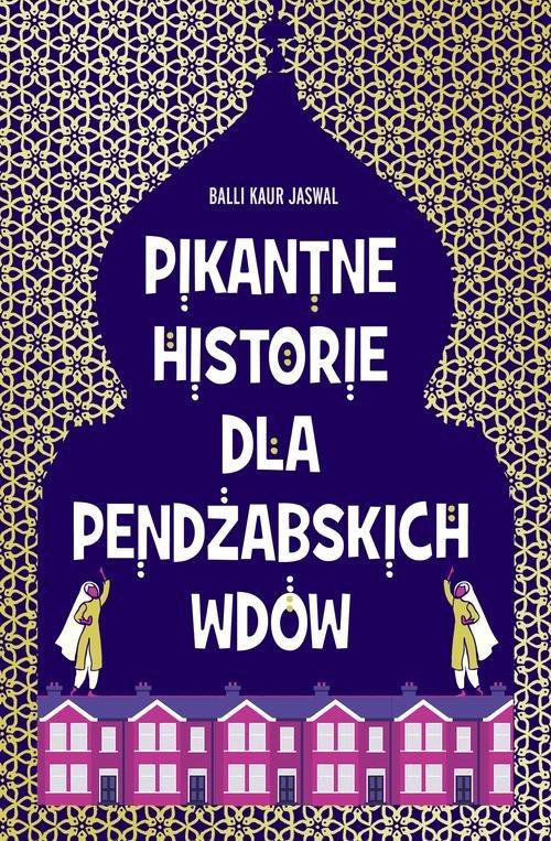 

Pikantne historie dla pendżabskich wdów Jaswal