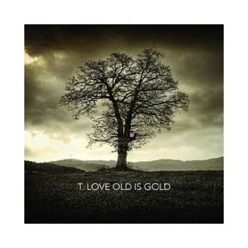 

T.Love Old Is Gold CD