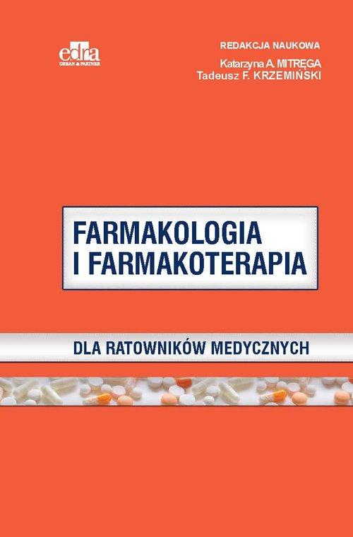 

Farmakologia i farmakoterapia dla ratowników medyc