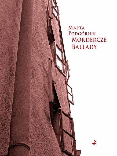 

Mordercze ballady Marta Podgórnik