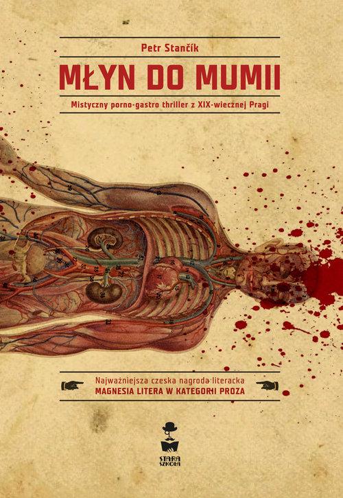 

Młyn do mumii Petr Stancik