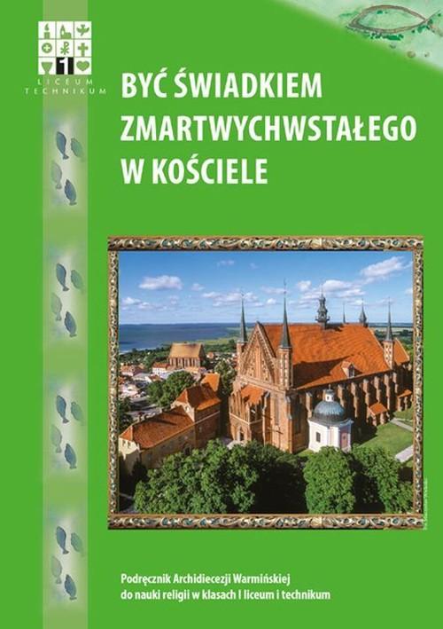 Być świadkiem Zmartwychwstałego w kościele Religia