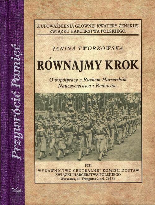 

Równajmy krok O współpracy z Ruchem Harcerskim Nau