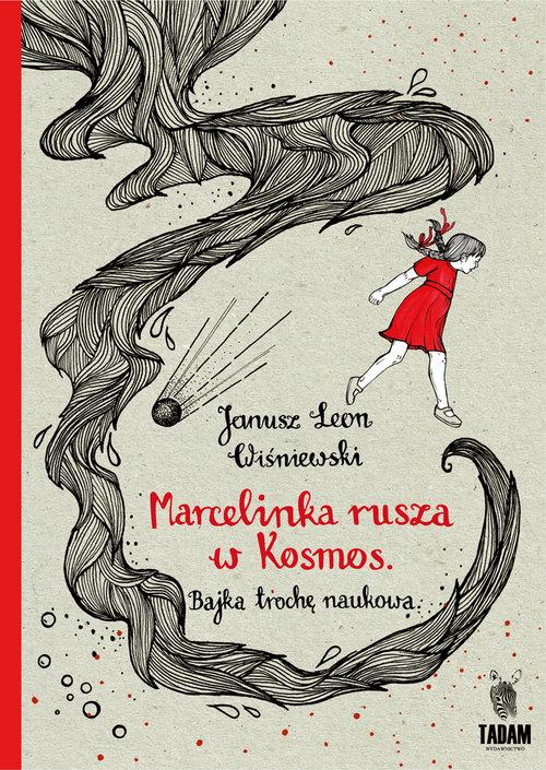

Marcelinka rusza w kosmos Janusz Leon Wiśniewski