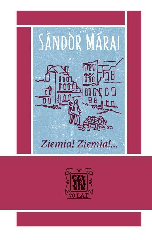 

Ziemia! Ziemia! Sandor Marai