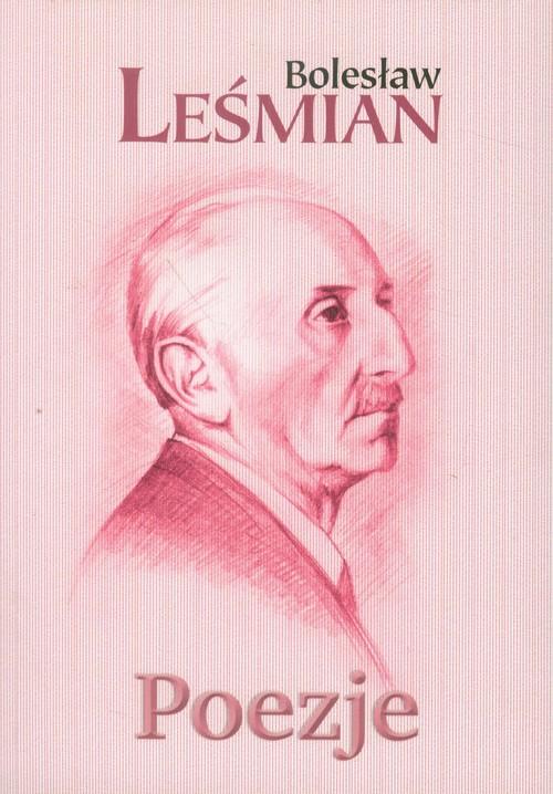 

Poezje Bolesław Leśmian