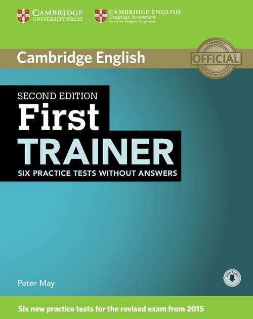 

First Trainer Six Practice Tests Peter May