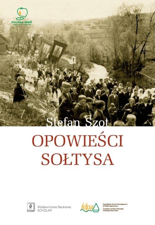 

Opowieści sołtysa Stefan Szot