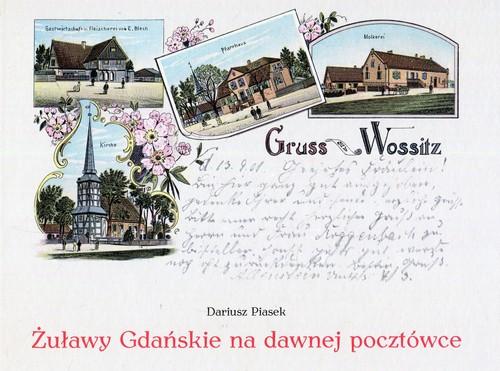 

Żuławy Gdańskie na dawnej pocztówce Dariusz Piasek