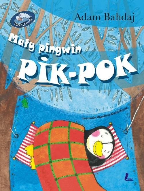 

Mały pingwin Pik Pok Bahdaj Adam