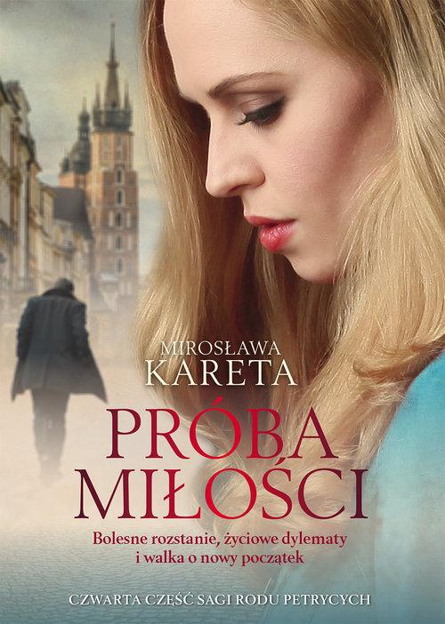 

Próba miłości Mirosława Kareta