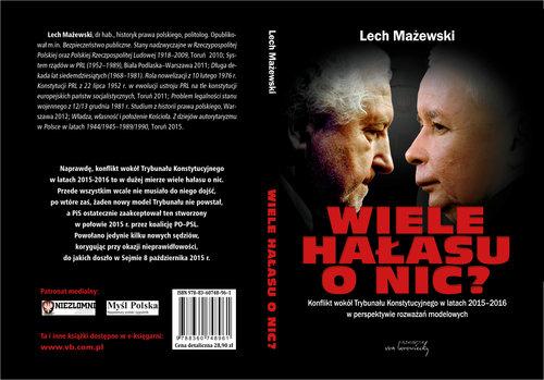 

Wiele hałasu o nic Konflikt wokół Trybunału Konst