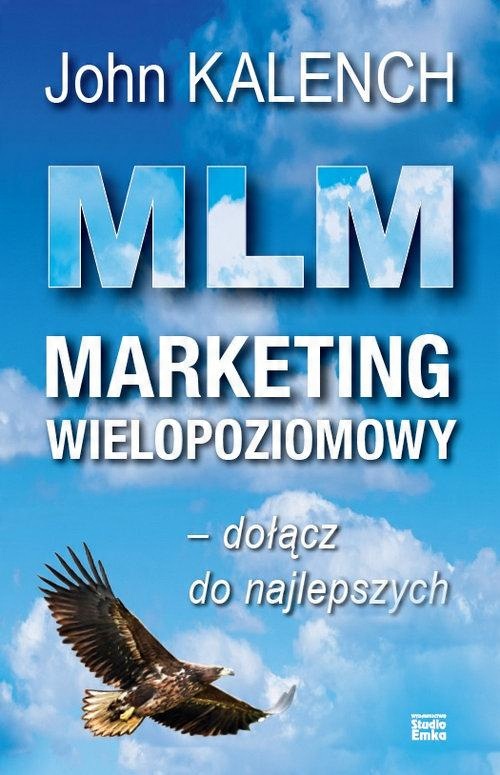 

MLM Marketing wielopoziomowy John Kalench