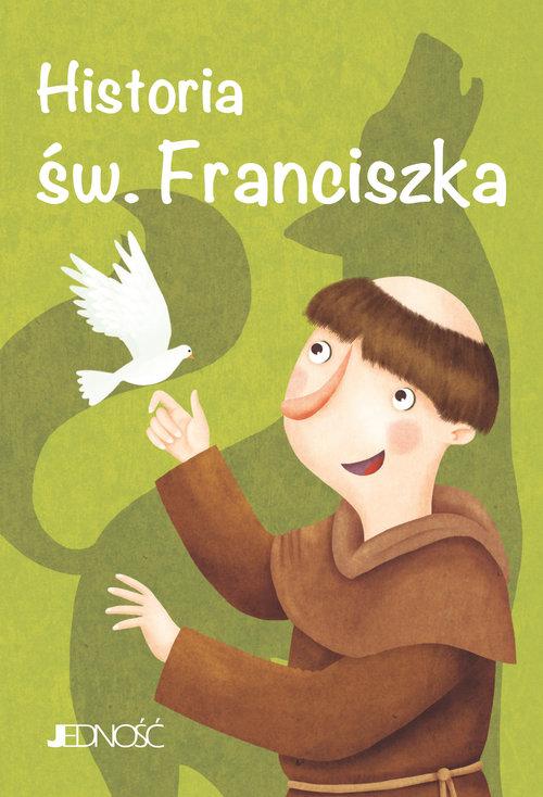 

Historia św. Franciszka Jedność