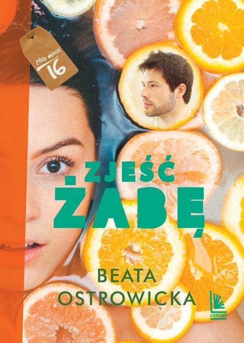 

Zjeść żabę Beata Ostrowicka
