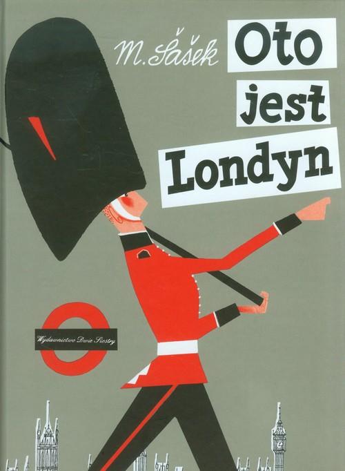 

Oto jest Londyn Miroslav Sasek