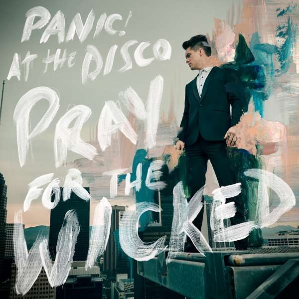 Panic! At The Disco Pray For The Wicked Lp