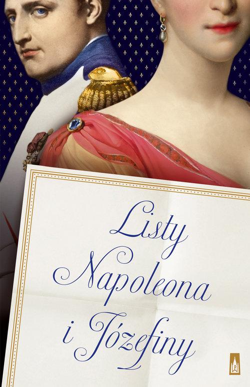 

Listy Napoleona i Józefiny Napoleon Beauharnais