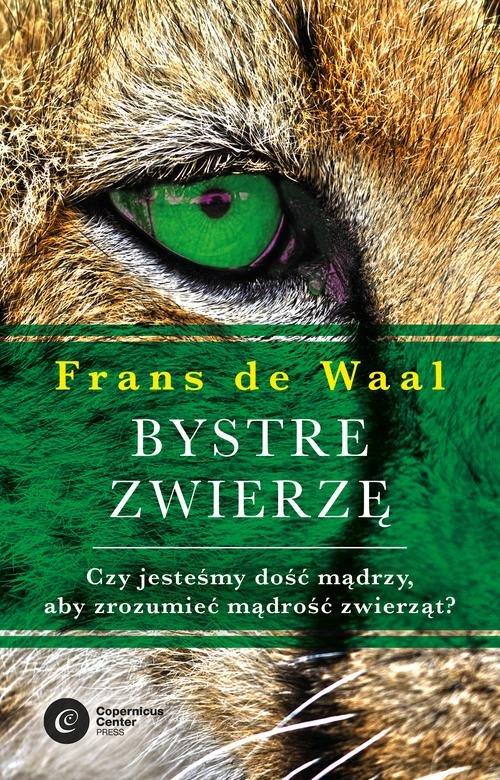 

Bystre zwierzę Czy jesteśmy dość mądrzy... Waal