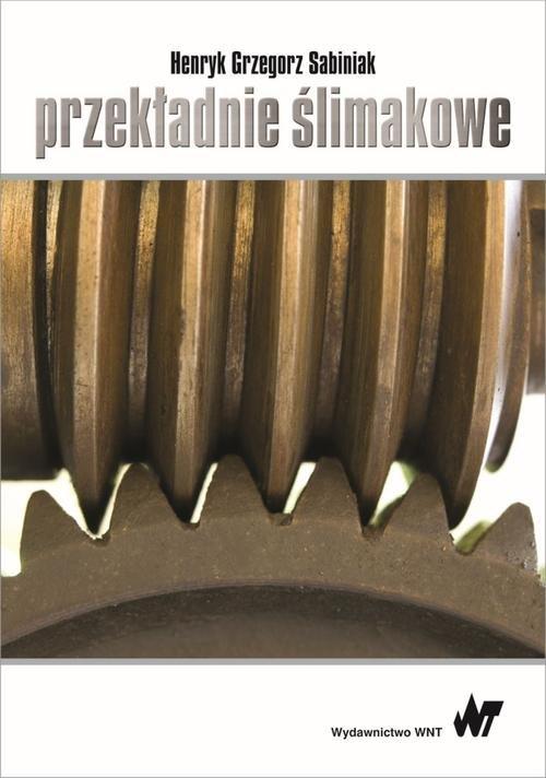 

Przekładnie ślimakowe Sabiniak Henryk