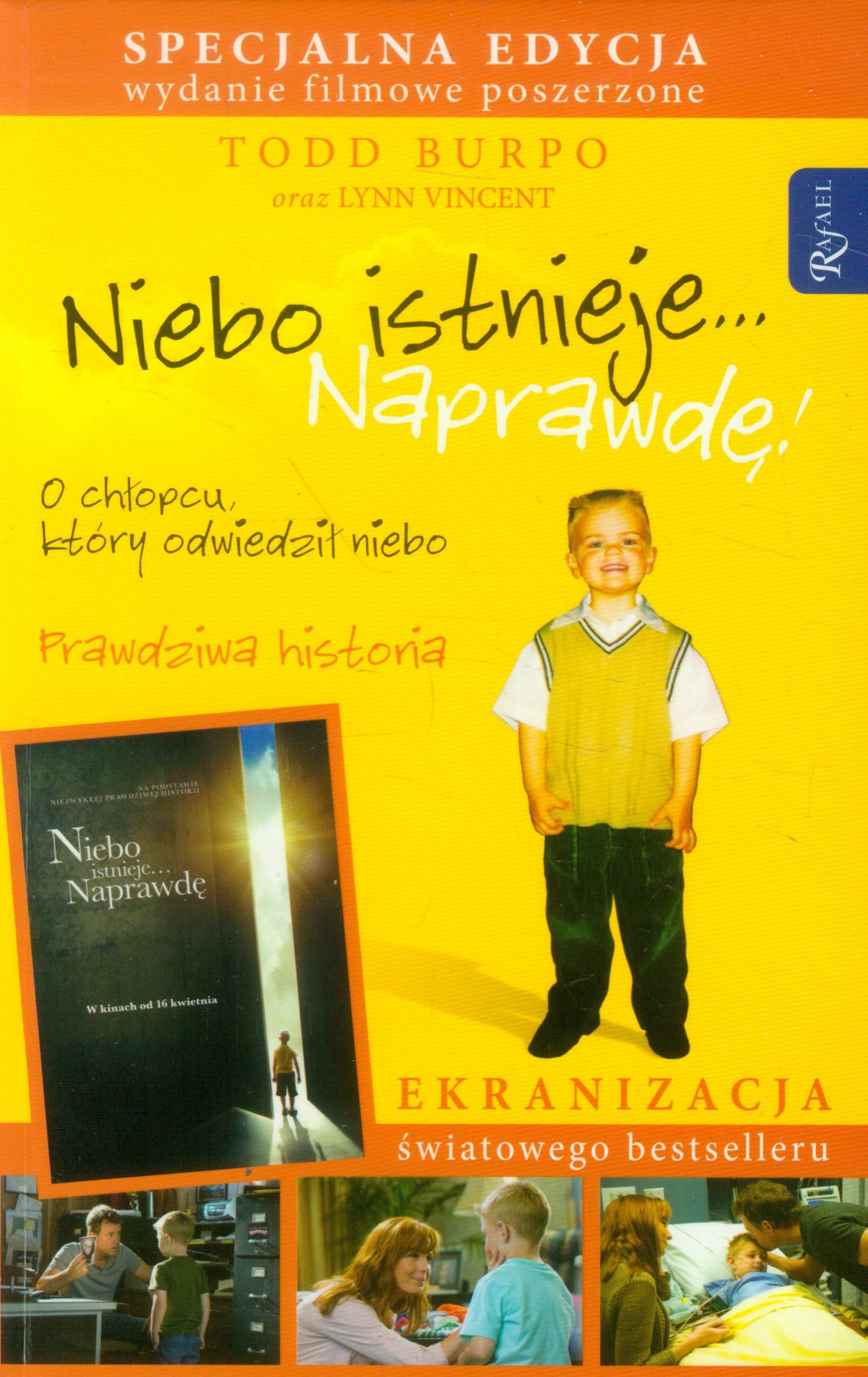 

Niebo istnieje Naprawdę O chłopcu Vincent Burpo