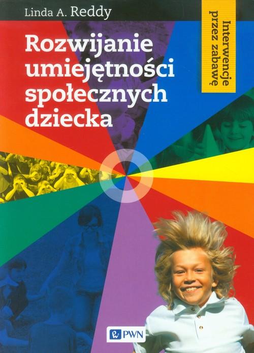 

Rozwijanie umiejętności społecznych dziecka