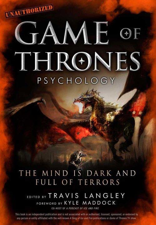 

Game of Thrones Psychology Travis Langley