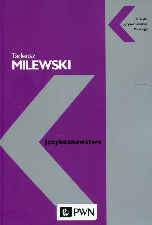 

Językoznawstwo Tadeusz Milewski
