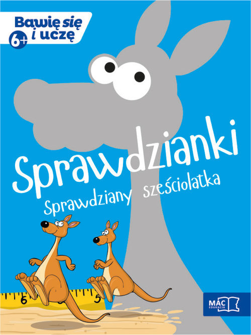 

Sprawdzianki. Sprawdziany sześciolatka Jasińska