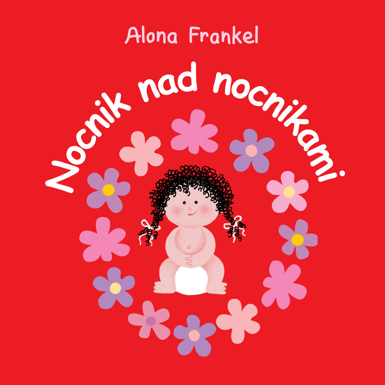 

Nocnik nad nocnikami Dziewczynka Alona Frankel