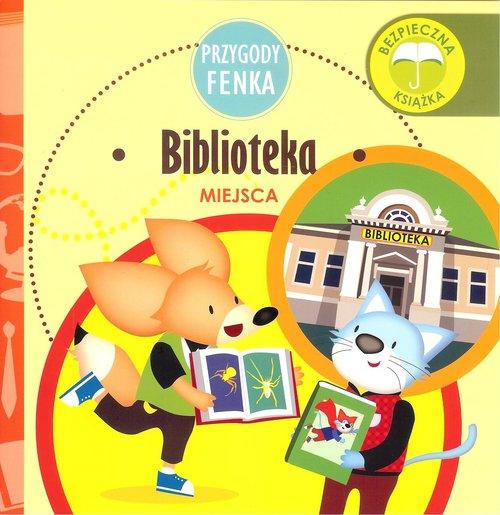 

Biblioteka Przygody Fenka Magdalena Gruca, Ewa Zon