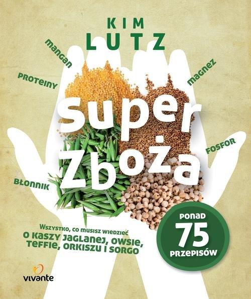 

Super zboża Kim Lutz