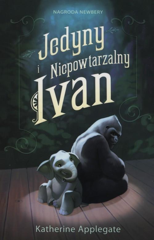 

Jedyny i niepowtarzalny Ivan Katherine Applegate